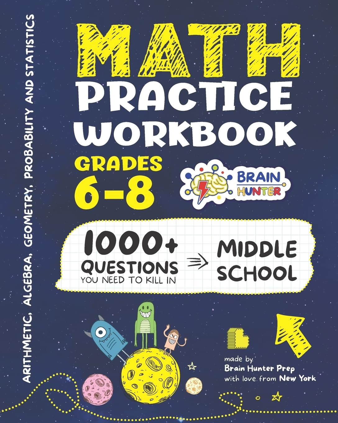 Middle School Math Workbook, Grades 6–8, 1000+ Questions